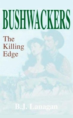 Cover Bushwhackers 03: The Killing Edge (eBook, ePUB)