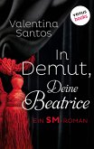 In Demut, Deine Beatrice (eBook, ePUB)