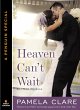 Heaven Can't Wait (eBook, ePUB) - Bild 1