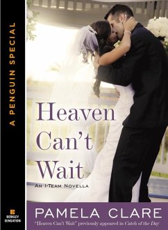 Heaven Can't Wait (eBook, ePUB) - Clare, Pamela