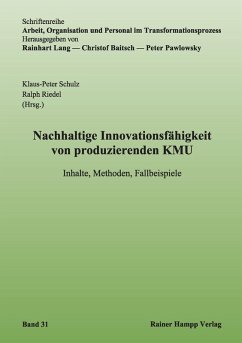 Nachhaltige Innovationsfähigkeit von produzierenden KMU (eBook, PDF) - Schulz, Klaus-Peter