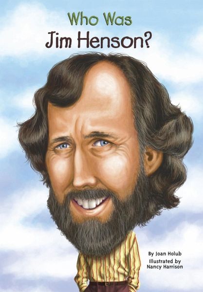 Who Was Jim Henson? (eBook, ePUB) Who Was Jim Henson? (eBook, ePUB)