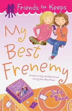 My Best Frenemy (eBook, ePUB) - Bowe, Julie