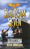 Seal Team Seven 13: Bloodstorm (eBook, ePUB)