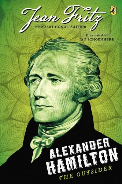 Alexander Hamilton: The Outsider (eBook, ePUB)