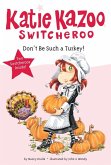 Don't Be Such a Turkey! (eBook, ePUB) Don't Be Such a Turkey! (eBook, ePUB)
