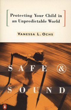 Safe and Sound (eBook, ePUB) - Ochs, Vanessa L.