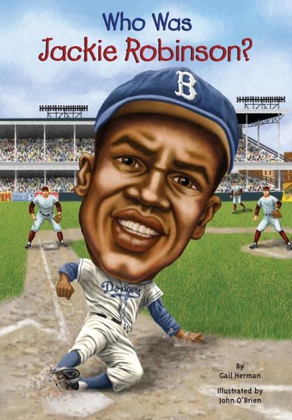 Who Was Jackie Robinson? (eBook, ePUB)