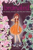 The Good, the Bad, and the Ugly Dress (eBook, ePUB)
