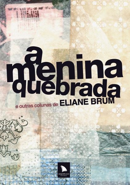 A menina quebrada (eBook, ePUB)