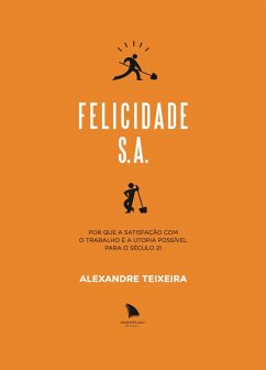 Cover Felicidade S.A. (eBook, ePUB)
