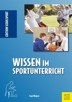 Wissen im Sportunterricht (eBook, PDF) - Wagner, Ingo