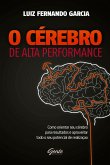O Cérebro de alta performance (eBook, ePUB)