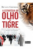 A estratégia do olho do tigre (eBook, ePUB)