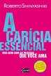 A carícia essencial (eBook, ePUB) - Bild 1