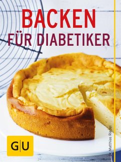 Backen für Diabetiker (eBook, ePUB) - Riedl, Matthias