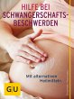 Hilfe bei Schwangerschafts-Beschwerden... - Bild 1