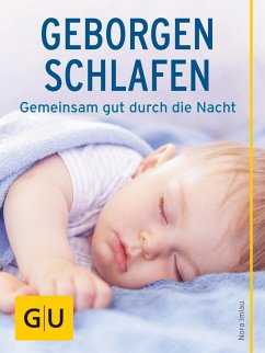 Geborgen schlafen (eBook, ePUB) - Imlau, Nora