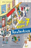 Wir 7 vom Reuterkiez (eBook, ePUB)