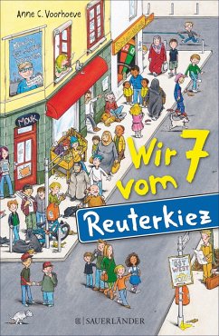 Wir 7 vom Reuterkiez (eBook, ePUB) - Voorhoeve, Anne C.