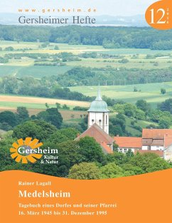 Medelsheim - Tagebuch eines Dorfes und seiner Pfarrei
