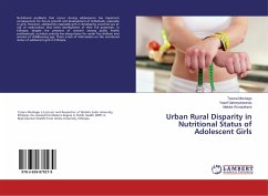 Urban Rural Disparity in Nutritional Status of Adolescent Girls
