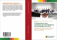 A importância dos contratos de transferência de tecnologia nas ICTs - Suzart, Vivian Patricia;Embiruçu, Marcelo;Quintella, Cristina M.