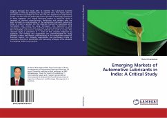 Emerging Markets of Automotive Lubricants in India: A Critical Study