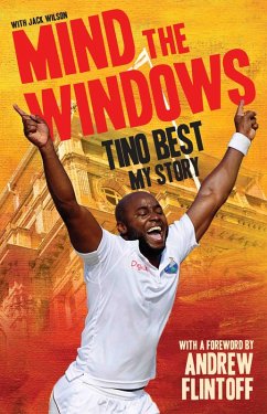 Cover Mind The Windows: Tino Best - My Story (eBook, ePUB)