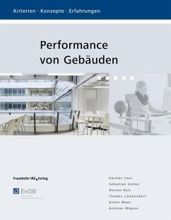 Performance von Gebäuden. (eBook, PDF) - Voss, Karsten; Herkel, Sebastian; Kalz, Doreen; Lützkendorf, Thomas; Maas, Anton; Wagner, Andreas