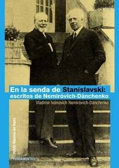 En la senda de Stanislavski : escritos de Nemiróvich-Dánchenko - Nemirovich-Danchenko, Vladimir Ivanovich