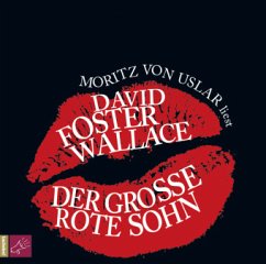 Der große rote Sohn - Wallace, David Foster