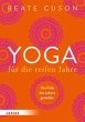 Yoga für die reifen Jahre - Bild 1