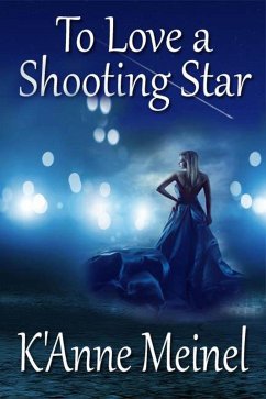 Cover To Love a Shooting Star (eBook, ePUB)