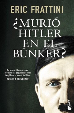 ¿Murió Hitler en el búnker? - Frattini, Eric