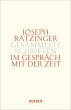 Im Gespräch mit der Zeit / Gesammelte... - Bild 1