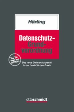 Datenschutz-Grundverordnung - Härting, Niko