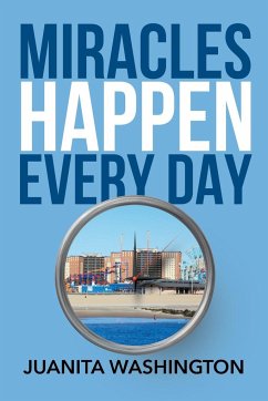 Miracles Happen Every Day - Washington, Juanita