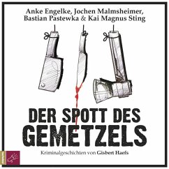 Der Spott des Gemetzels - Haefs, Gisbert