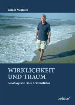 Wirklichkeit und Traum - Magulski, Rainer