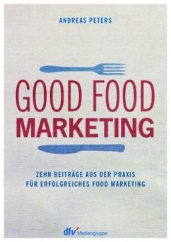 Good Food Marketing - Peters, Andreas