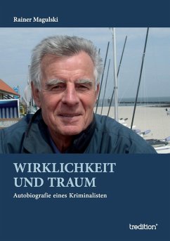 Wirklichkeit und Traum - Magulski, Rainer