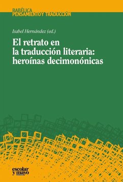 El retrato en la traducción literaria : heroínas decimonónicas