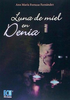 Luna de miel en Denia - Forneas, Ana María