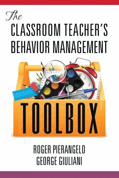 The Classroom Teacher's Behavior Management Toolbox