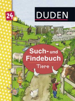 Duden 24+: Such- und Findebuch: Tiere