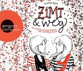 Zimt und weg / Zimt Bd.1 (4 Audio-CDs)