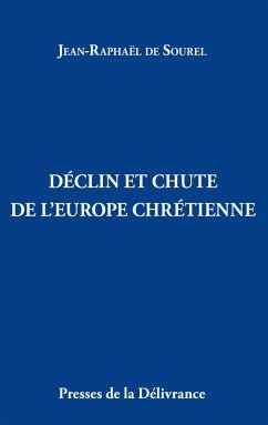 Cover Déclin et chute de l'Europe chrétienne