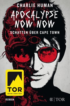 Apocalypse Now Now. Schatten über Cape Town / Baxter Bd.1 - Human, Charlie