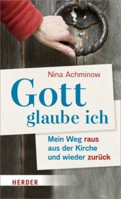 Gott glaube ich - Achminow, Nina